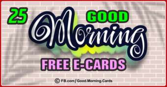 25 Good Morning Cards to Share