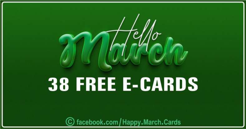 38 Hello March Cards to Share