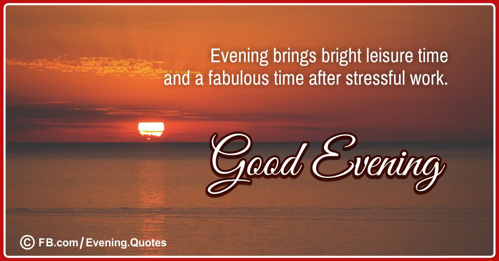 Good Evening Quotes 09