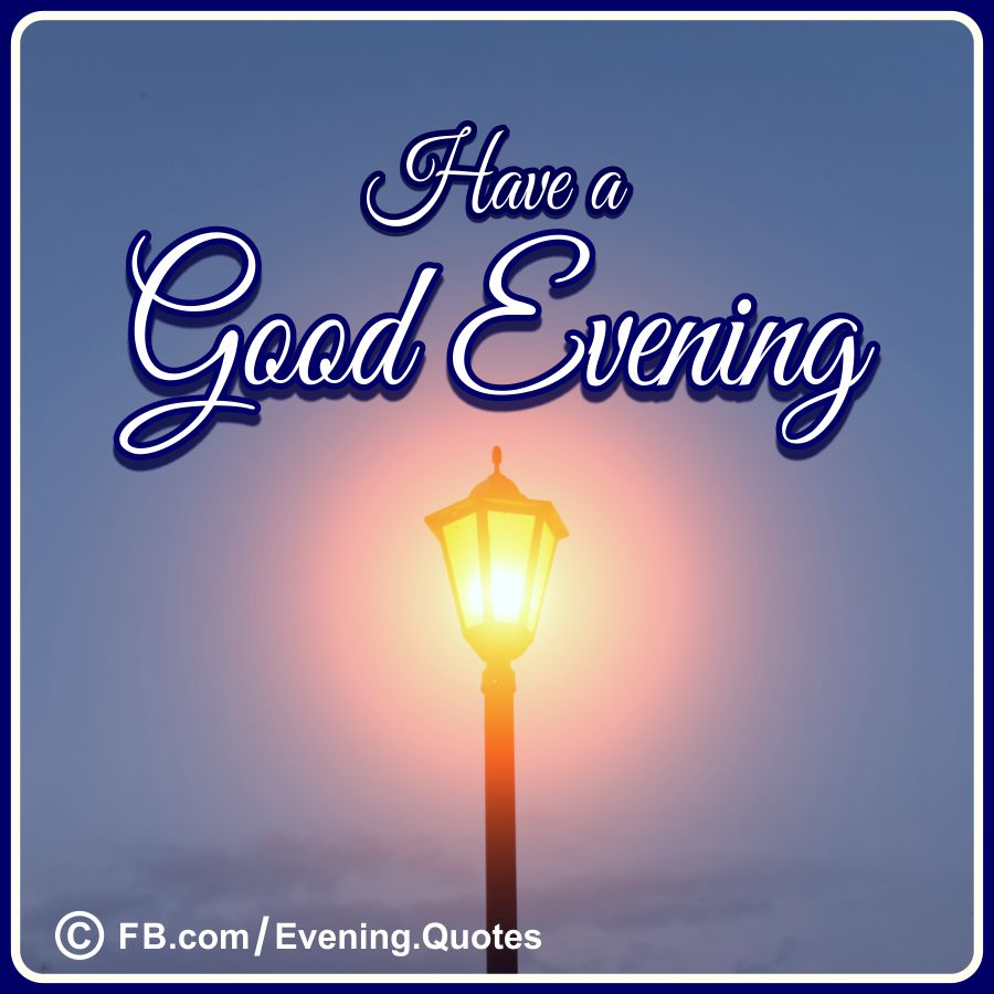 Good Evening Wishes 16