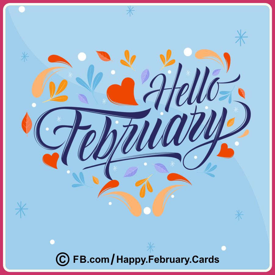 Hello February, Happy February Cards