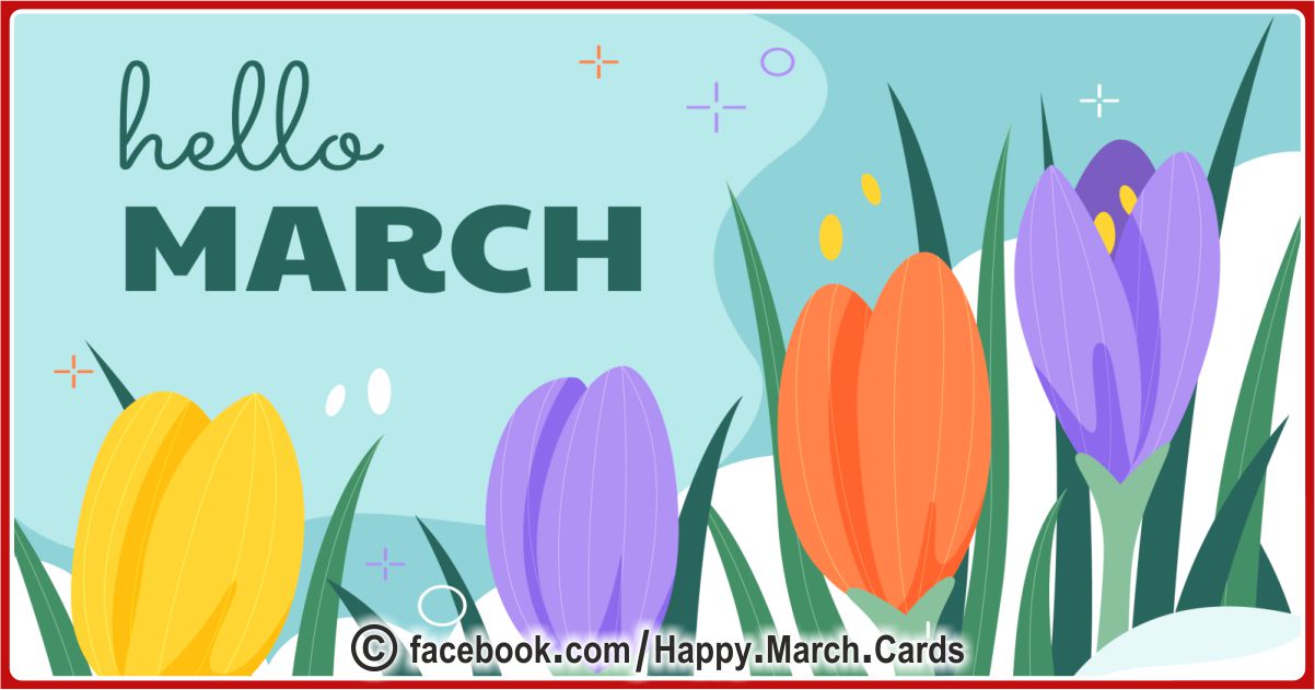Hello March Cards